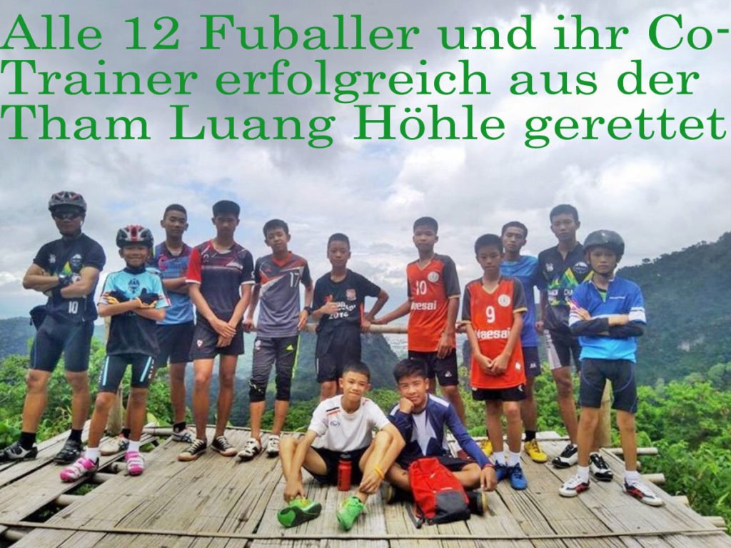 HOOYAH!!! - Alle 12 Fußballer und ihr Co-Trainer erfolgreich aus der Tham Luang Höhle gerettet