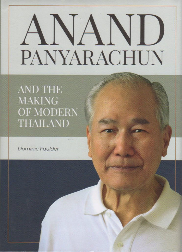 Anand Panyarachun und die Entstehung des modernen Thailand